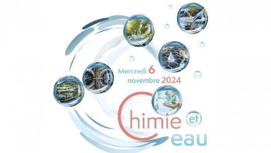 [Evènement partenaire] Colloque Chimie & Eau de la Maison de la Chimie